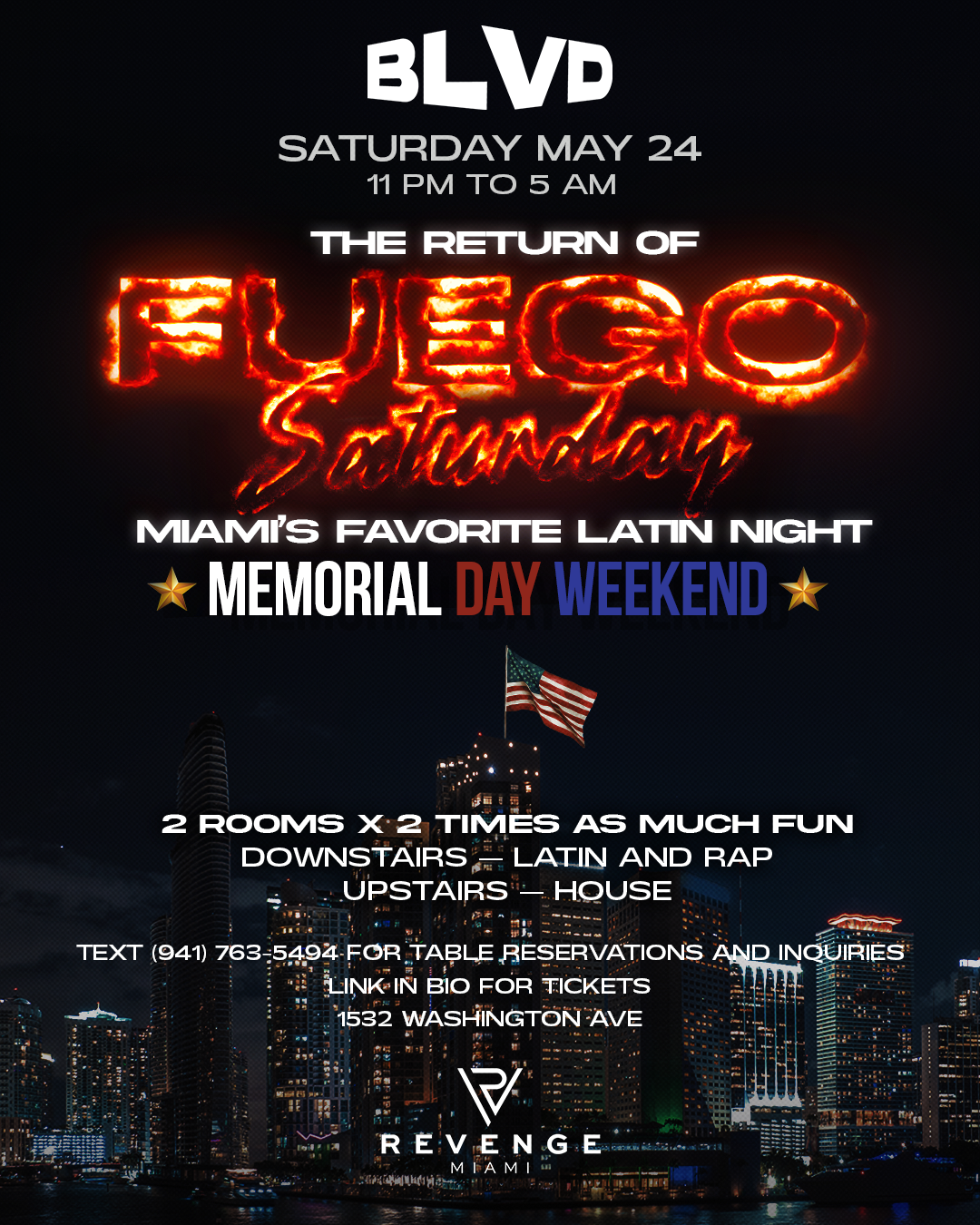Fuego Saturday || Memorial Day Weekend
