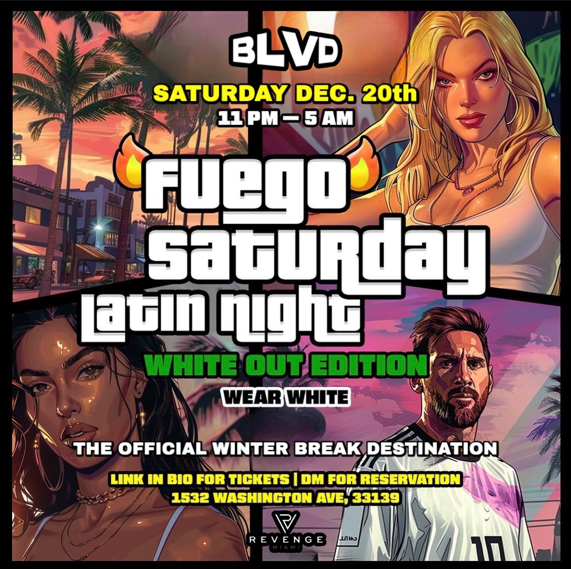 WINTER BREAK KICKOFF - FUEGO SATURDAY