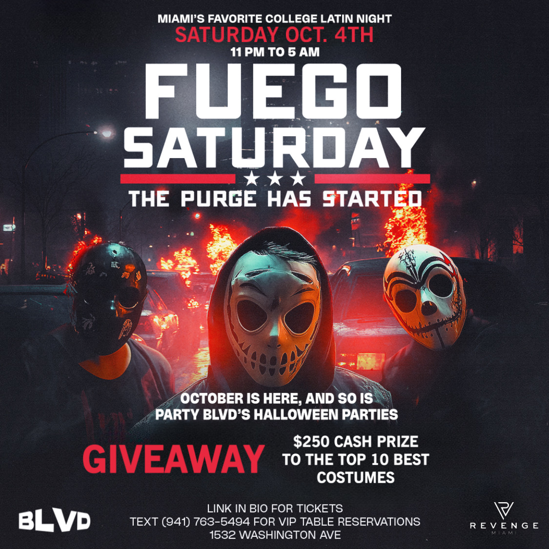 The Purge at Fuego Saturday 🔪